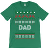 ugly christmas dad T-Shirt
