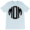 mom T-Shirt