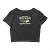 she was short, fat and had a big mouth! Crop Top