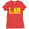 i am cologne Ladies Fitted T-Shirt