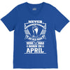 Never Underestimate Old Man Who Was Born April V-Neck Tee