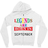 legends are born september Zipper Hoodie