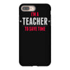 i am a teacher iPhone 8 Plus