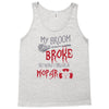 my broom broke so now i drive a mopar Tank Top