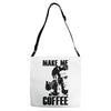 make me coffee Adjustable Strap Totes
