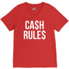 ca$h rule$ V-Neck Tee