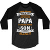 Super Cool Papa Of A Freaking Awesome Son 3/4 Sleeve Shirt