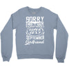This Guy Is Taken By A Super Sexy September Girlfriend Crewneck Sweatshirt