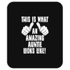 this is what an amazing auntie looks like Mousepad