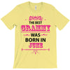 The Best Grammy Was Born In June T-Shirt