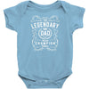 Legendary Dad Infant Clothing