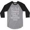 bad things small packages girls 3/4 Sleeve Shirt
