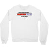 sarcasm loading please wait (2) Crewneck Sweatshirt