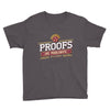 proofs Youth Tee