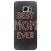 best mom ever Samsung Galaxy S7 Edge