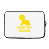 baby on board ! Laptop sleeve