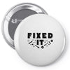 Broke It - Fixed It Pin-back button