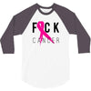 fuck cancer 3/4 Sleeve Shirt