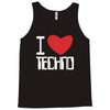i love techno Tank Top