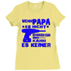 wenn papa es nicht kann Ladies Fitted T-Shirt