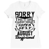This Girl Is Taken By A Super Sexy August Boyfriend Ladies Fitted T-Shirt