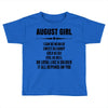 Super August Girl Toddler T-shirt