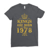 kings are born in 1978 Ladies Fitted T-Shirt