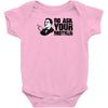 go ask your mother Baby Onesie