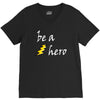 be a hero logo white V-Neck Tee