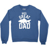 reel great dad Crewneck Sweatshirt