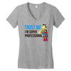 trust me i'm super professional Women's V-Neck T-Shirt