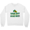 rock out with your guac out Crewneck Sweatshirt