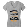Super Cool Daughter Of A Freaking Awesome Mom Women's V-Neck T-Shirt