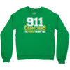 911 dispatcher heroes Crewneck Sweatshirt