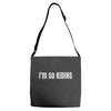 i'm so kiding Adjustable Strap Totes