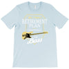 retirement plan T-Shirt
