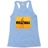 Kill Bill Racerback Tank