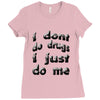 i don't do drugs tie dye Ladies Fitted T-Shirt