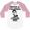 mitch a palooza 3/4 Sleeve Shirt