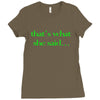 that&rsquo;s what she said t shirt the funny office tee Ladies Fitted T-Shirt