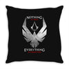 Nothing is True Everything is Permitted Throw Pillow