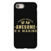 proud cousin of an awesome u.s marine iPhone 8