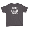 totes amaze balls Youth Tee