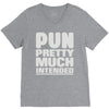 pun pretty much intended V-Neck Tee