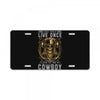 You Only Live Once It as a Cowboy License Plate