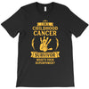 I Am A Childhood Cancer Survivor What's Your Superpower? T-Shirt