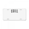 chill License Plate