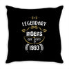 legendary riders are born in 1993 Throw Pillow
