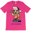never surrender T-Shirt