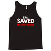 i'm saved but i cuss a little Tank Top